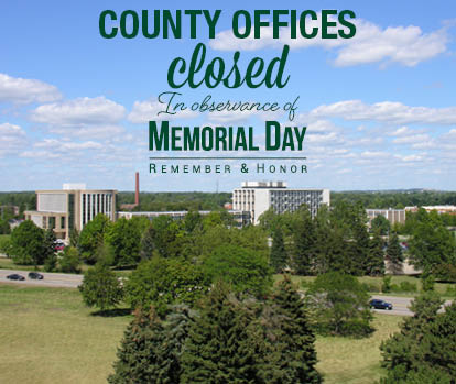 County Offices Closed in Observance of Memorial Day